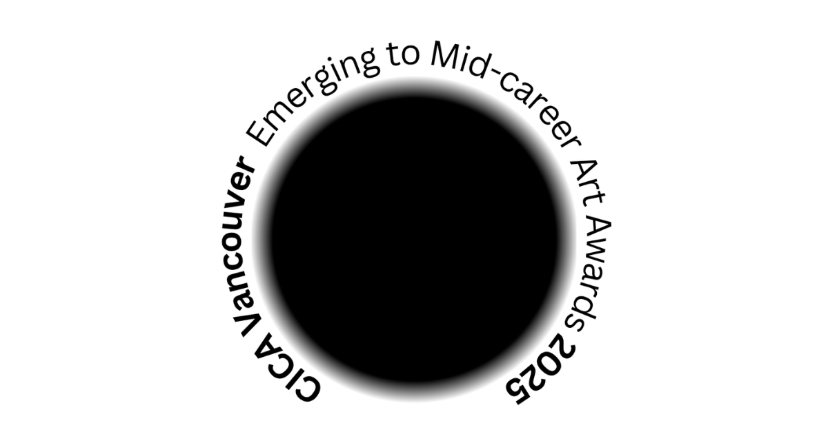 CICA Vancouver Emerging & Midcareer International Art Awards Exhibition